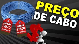 PREÇOS de CABOS ELÉTRICOS como comparar 💲 [upl. by Thatcher]