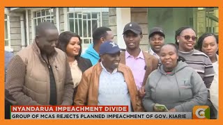 Group of Nyandarua MCAs reject planned impeachment of Governor Kiarie [upl. by Zanas]