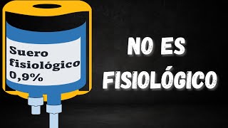 La solución salina ni es normal ni es fisiológica sabes porque [upl. by Lemrac]