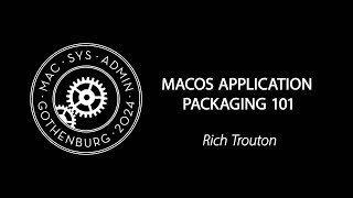 macOS Application Packaging 101 [upl. by Oyek367]