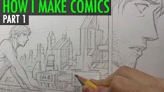 How I Make Comics Pt 1 ScriptPencils [upl. by Nnaihs534]