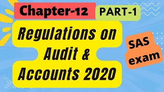 Follow Up Results of Audit Regulations on Audit amp Accounts 2020Chapter12  part1  SAS Exam [upl. by Jovia]