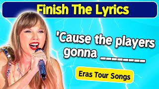 Finish The Lyrics  Every Taylor Swift Eras Tour Song in order  Only Real Swifties [upl. by Naharba78]