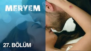 Meryem 27 Bölüm 5 DK [upl. by Dorita]