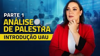 Como iniciar palestras  Análise de Palestra  Parte 1 [upl. by Dnaleel196]