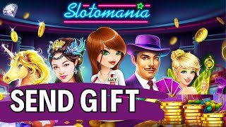 How to Send gifts in slotomania 2024 [upl. by Assena]