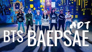 MIT ADT BTS  BAEPSAE 뱁새 Dance Cover [upl. by Enaitsirhc]