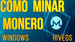 COMO MINAR MONERO  WINDOWS Y HIVEOS  CPU  POOL Y NICEHASH  XMR [upl. by Hsirk566]