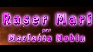 Marlette Nobin RASER MARI Official Lyrics Video 2022 [upl. by Conney]