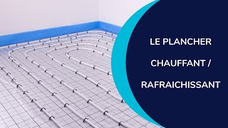 Installation dun Plancher Chauffant  Rafraîchissant [upl. by Homans]