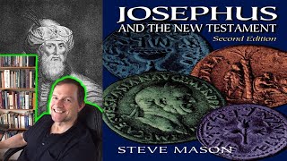 Josephus And The New Testament  Professor Steve Mason [upl. by Kylie]