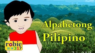 Alpabetong Pilipino  Modern Filipino Alphabet Song  robie317 [upl. by Filmer]