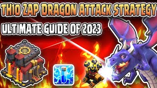 TH10 Zap Dragon Attack Strategy 2023  Best Town Hall 10 War and Farming Strategy in Clash of Clans [upl. by Akirej]