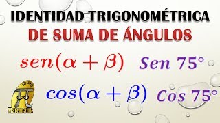 Identidades trigonométricas de suma de ángulos  Seno y Coseno de 75° sin calculadora [upl. by Jorey]