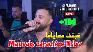 Cheb Momo 2024  غبنت معايا ماMauvais caractère Ntiya ©️Avec Zinou PachiChi Live CoverMehdiAsla [upl. by Ettevol]