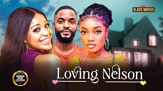 LOVING NELSON CHIKE DANIELS UCHE MONTANA PRINCESS NNENNA ORJI Latest Nigerian Movie 2024 [upl. by Batchelor]