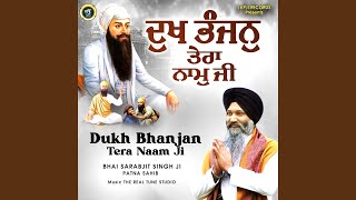 Dukh Bhanjan Tera Naam Ji [upl. by Riay]