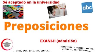 Preposiciones para EXANIII admisión [upl. by Nawuj70]