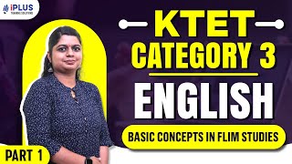 KTET Category 3  English  Basic Concepts in Flim Studies  Part 1 [upl. by Aihsar]