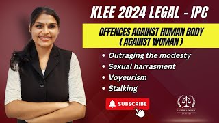 KLEE 2024  Offences Against Woman  IPC in Malayalam  klee2024 keralahighcourt lawentrance [upl. by Eylatan]