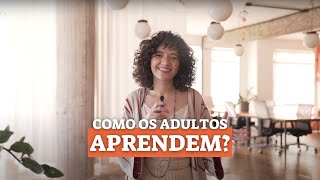 Como os adultos aprendem [upl. by Latta]