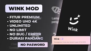 WINK MOD TERBARU NO BUGERROR NO LIMIT HD 4K wink hd4k winkmodapk winkpremium [upl. by Irwinn292]