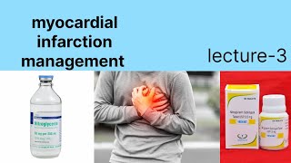 myocardial infarction management lecture3Heart attack management hindi main [upl. by Crane]