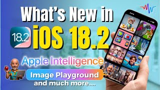 ✨ What’s new in iOS 182 Siri ChatGPT Apple Intelligence Image Creation Tools and More 📱 [upl. by Amsab]