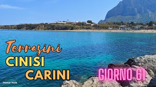 Giorno 61  Terrasini Cinisi e Carini PA quotla baronessa di Cariniquot [upl. by Placeeda]