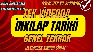 TEK VÄ°DEODA Ä°NKILAP TARÄ°HÄ° FULL GENEL TEKRAR SORU KAÃ‡IRMAYACAKSIN kpss2024 tarih kpsstarih [upl. by Chemesh]