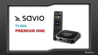 Savio TV Box Premium One TBP01  czyli Smart TV w niezłej cenie [upl. by Sellma605]