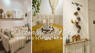 DiY  IDEIAS SIMPLES DECORAÇÃO DE NATAL SEM GASTAR NADA [upl. by Kcirrad]