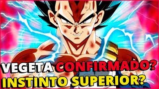 VAZOU VEGETA INSTINTO SUPERIOR CONFIRMADO Dragon Ball Super [upl. by Thorr]