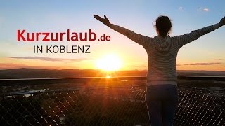 Kurzurlaub in Koblenz  Sehenswürdigkeiten amp Tipps [upl. by Arahsal716]