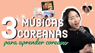 Aprenda coreano com o TOP 3 MÚSICAS COREANAS da Prof Yeonju [upl. by Sokin434]