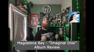 Magdalena Bay quotImaginal Diskquot Album Review [upl. by Ahsinel]