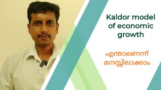 Kaldor model of economic growth  Malayalam  Deepesh Manoharan  LIFE ECONOMICS [upl. by Charlene987]