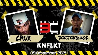 KNFLKT  CRUX vs DOKJOEBLECK  BruteCamp3 BC3 [upl. by Selway]