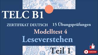 TELC B1  Zertifikat Deutsch  15 übungsprüfungen Leseverstehen B1  modelltest 4 Teil 1 mit lösung [upl. by Altis]