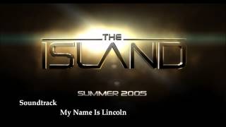 Wyspa  The Island  My Name Is Lincoln  Muzyka Soundtrack [upl. by Hennie]