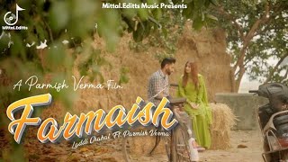 Farmaish Song Official Video  Laadi Chahal  Permish Verma  Latest Punjabi Song 20232024 [upl. by Einnij]