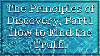 Principles of Discovery [upl. by Kared]