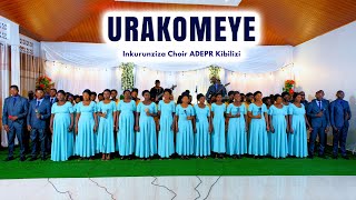 Urakomeye By Inkurunziza Choir ADEPR Kibilizi [upl. by Selinski48]