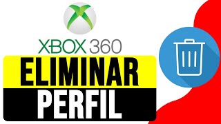 Cómo ELIMINAR un PERFIL de XBOX 360 2024  Cerrar Sesión Xbox Live en Todas las Consolas [upl. by Eednac]