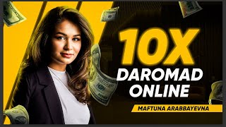 10x Daromad Online  Maftuna Arabbaevna [upl. by Pogue]