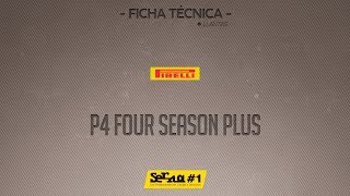 Pirelli P4 FOUR SEASON PLUS  llanta de alto rendimiento para autos y minivans [upl. by Onit229]