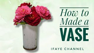 How to Make a Vase from Waste Material [upl. by Aeslek238]