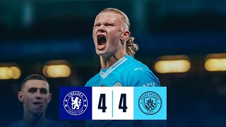 HIGHLIGHTS Chelsea 44 Man City  EPIC EIGHTGOAL THRILLER  Haaland 2 Akanji Rodri Goals [upl. by Knight]