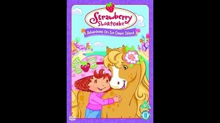 Strawberry Shortcake  Adventures on Ice Cream Island 2006 UK DVD [upl. by Perry565]