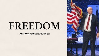 Freedom  Anthony Mangun [upl. by Canning846]